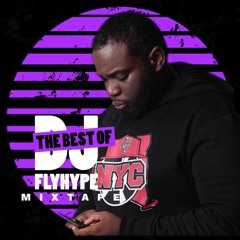 The Best OF DJ FLYHYPE