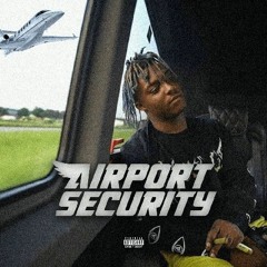 Juice WRLD - Airport Security (Ft. Lil Yachty) (UNRELEASED)