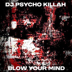 Blow Your Mind