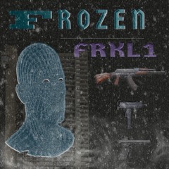 FR0Z3N - FRKL1