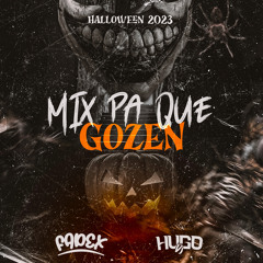 Mix Halloween 2023 - DJ FADEX FT DJ HUGO