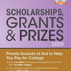 free PDF 📪 Scholarships, Grants & Prizes 2020 by  Peterson's PDF EBOOK EPUB KINDLE