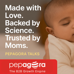 Boosting Visibility for Baby Brands: Pepagora Talks