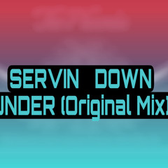 SER  VIN - Down Under  (Original Mix)