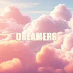 Dreamers #Lofi