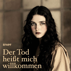 Der Tod heißt mich willkommen