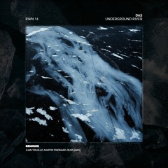 PREMIERE I DAS - Underground Is The Only Way (Juan Trujillo Remix) [RWN14]