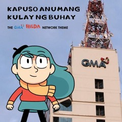 Kapuso Anumang Kulay ng Buhay - Hilda