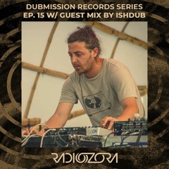 ISHDUB | Guest mix for Dubmission Records series Ep. 15 | 26/05/2021