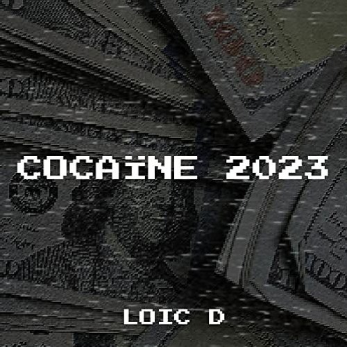 Loic D - Cocaïne 2023 (Ntoy, Atomik Project & Willerz Remix )