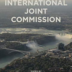 [Free] EBOOK 📖 The First Century of the International Joint Commission (Canadian His