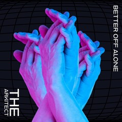 Better Off Alone (The Arkitect Techno Edit)