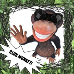 CLUB MONKEY!
