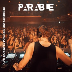 Parable Residents Mix Series 04 Cameron Jack Exclusive Mix