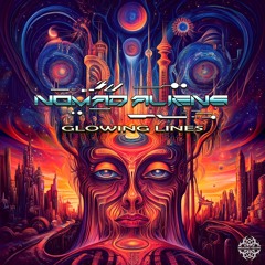Nomad Aliens - Glowing Lines (Beyond Visions Rec.) OUT NOW!
