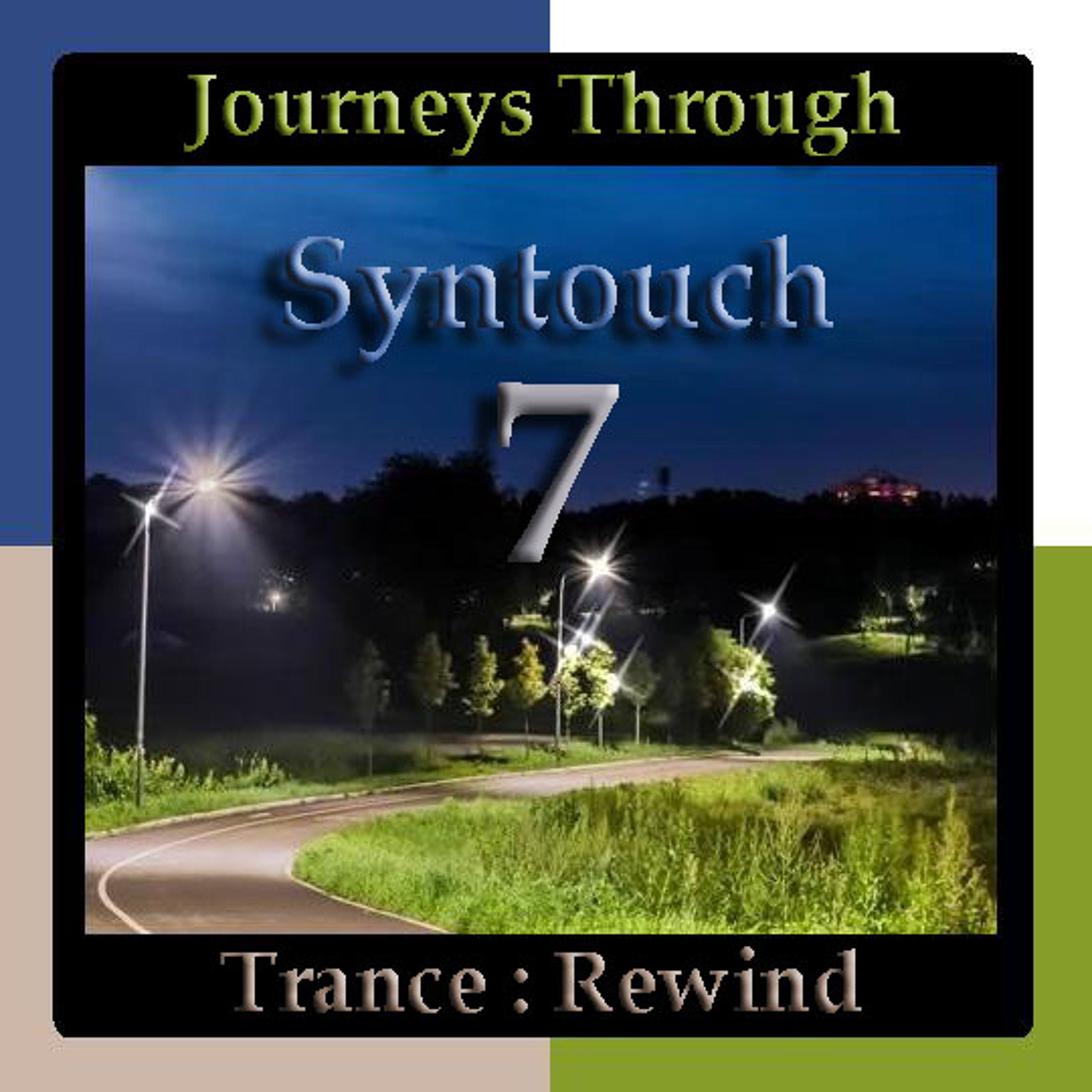 Journeys Through Trance Rewind 07 : Syntouch episode artwork