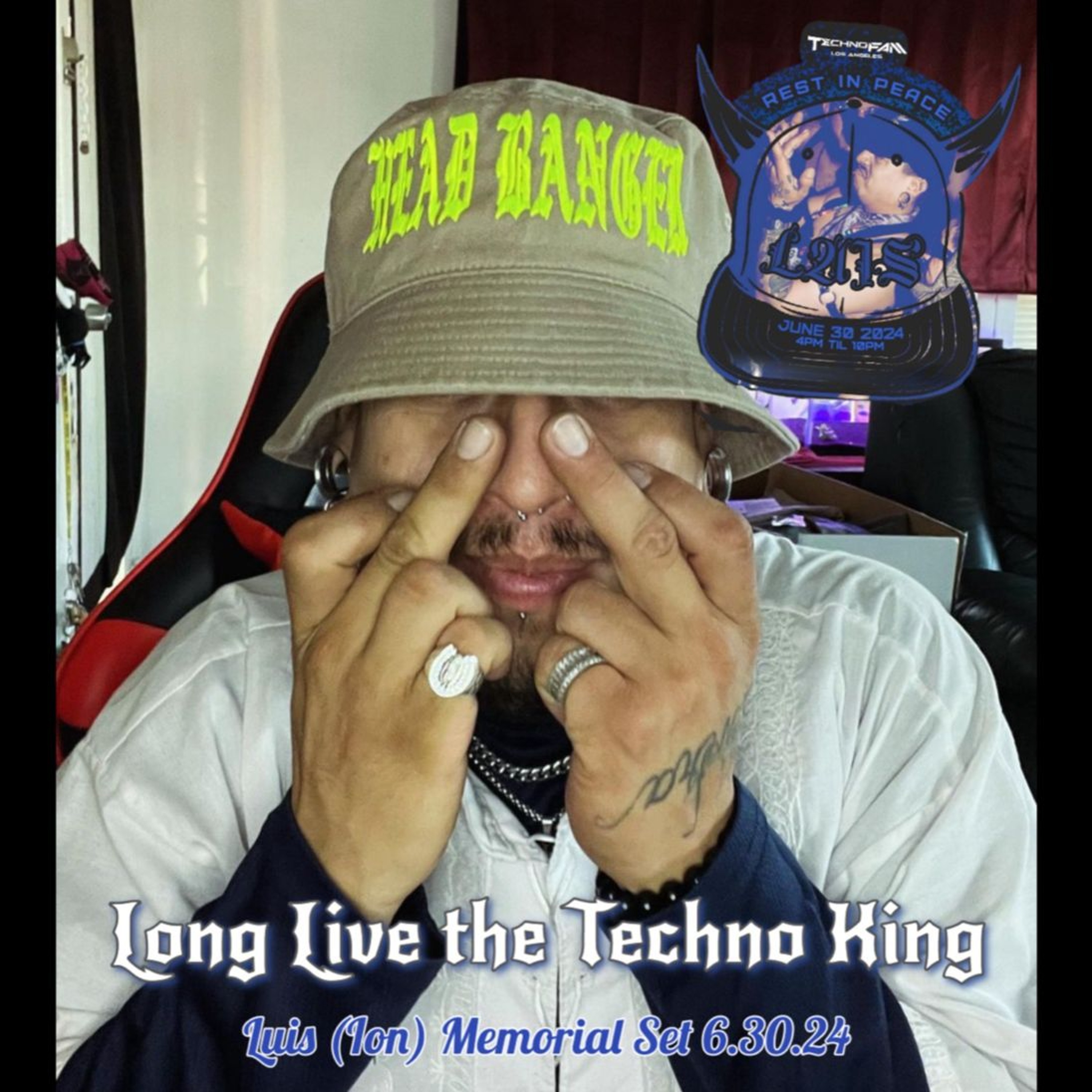 Long Live the Techno King - Luis (Ion) Memorial Set - Live @ TechnoFam, June 30 2024 episode artwork