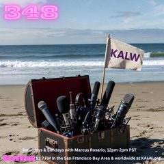 #348 • Live on KALW 91.7 FM San Francisco Bay Area • November 22, 2025