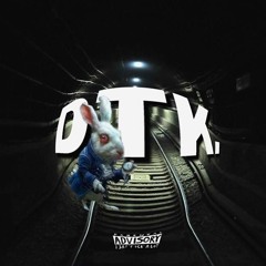 d t k - Don't Talk Shit