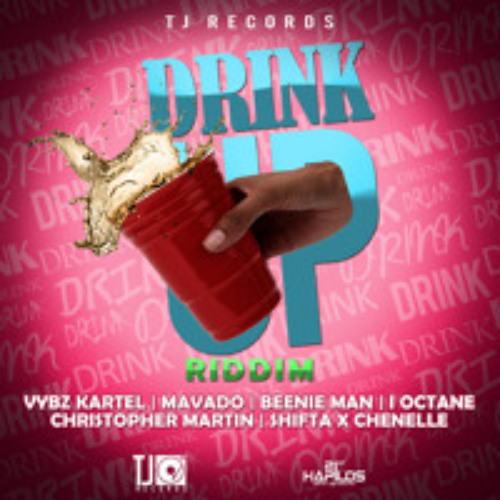 Drink Up - Vybz Kartel (Drink Up Riddim)