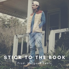 Stick to the Book (Morgan Wallen Country Pop Type Beat)