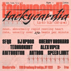 anitoBUTCH@TACKYCARDIA(Anito Soul b2b MF BUTCH) | Live at Wonderville 02.04.2023