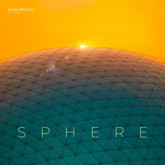 Sphere - KV | Free Background Music | Audio Library Release
