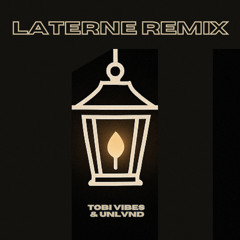 Ich geh mit meiner Laterne - Tobi Vibes X UNLVND [REMIX]
