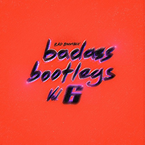 Bad Boombox - Jimmy Jimmy (Bad Boombox Edit) [badass bootlegs vol.6]