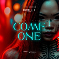 HOMINID & TALHELL. - Come One / FREE DOWNLOAD