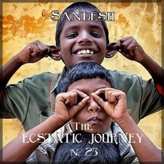 Sandesh - The Ecstatic Journey n. 23