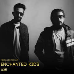 Podcast 035 with Enchanted Kids