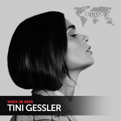 Stereo Productions Podcast 368 | Tini Gessler (ESP)