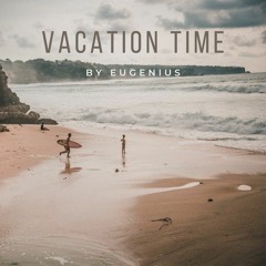Vacation Time (Free Download)