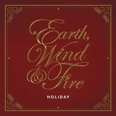 Earth Wind & Fire - December (Avec Jean Edit) *Read bio*