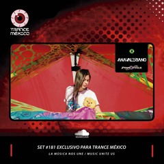 Ana Valeriano / Set #181 exclusivo para Trance México
