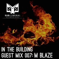 In The Building Guestmix MBLAZE
