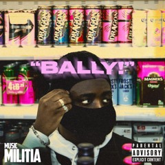 BALLY! (PROD.justxrolo)