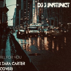 Dj J Instinct - All For You ( Zara Carter Remix)