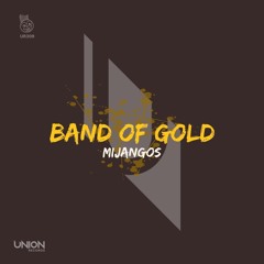 UR309 Mijangos "Band Of Gold" *prewiev