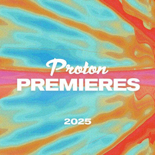 Proton Premieres 2025