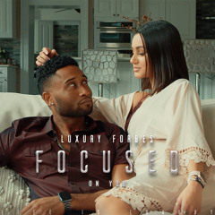 Focused On You