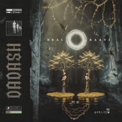 BBAL X RAAVI - DADASH