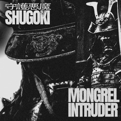 MONGREL INTRUDER [1.5K FREEBIE]