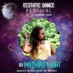 Mathias Light • Ecstatic Dance