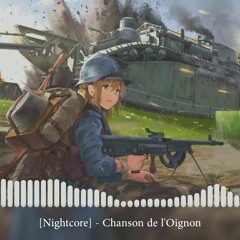- Nightcore - Chanson De L'Oignon