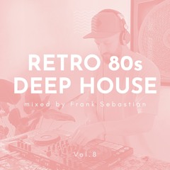 sub.drive.8  - Retro 80s Deep House mixed by Frank Sebastian