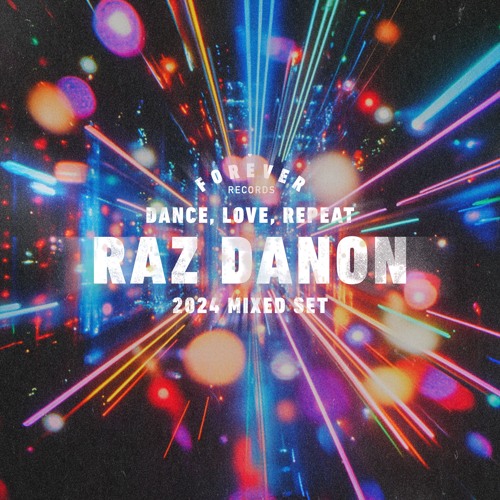 Dance, Love, Repeat - 2024 Mixed Set
