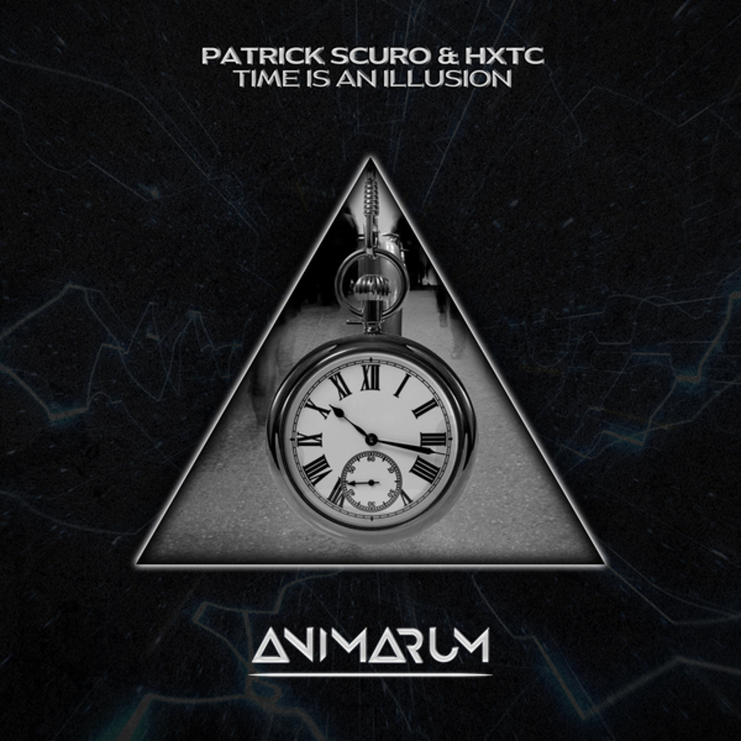 Stream Time Is an Illusion by Patrick Scuro | Listen online for free on ...