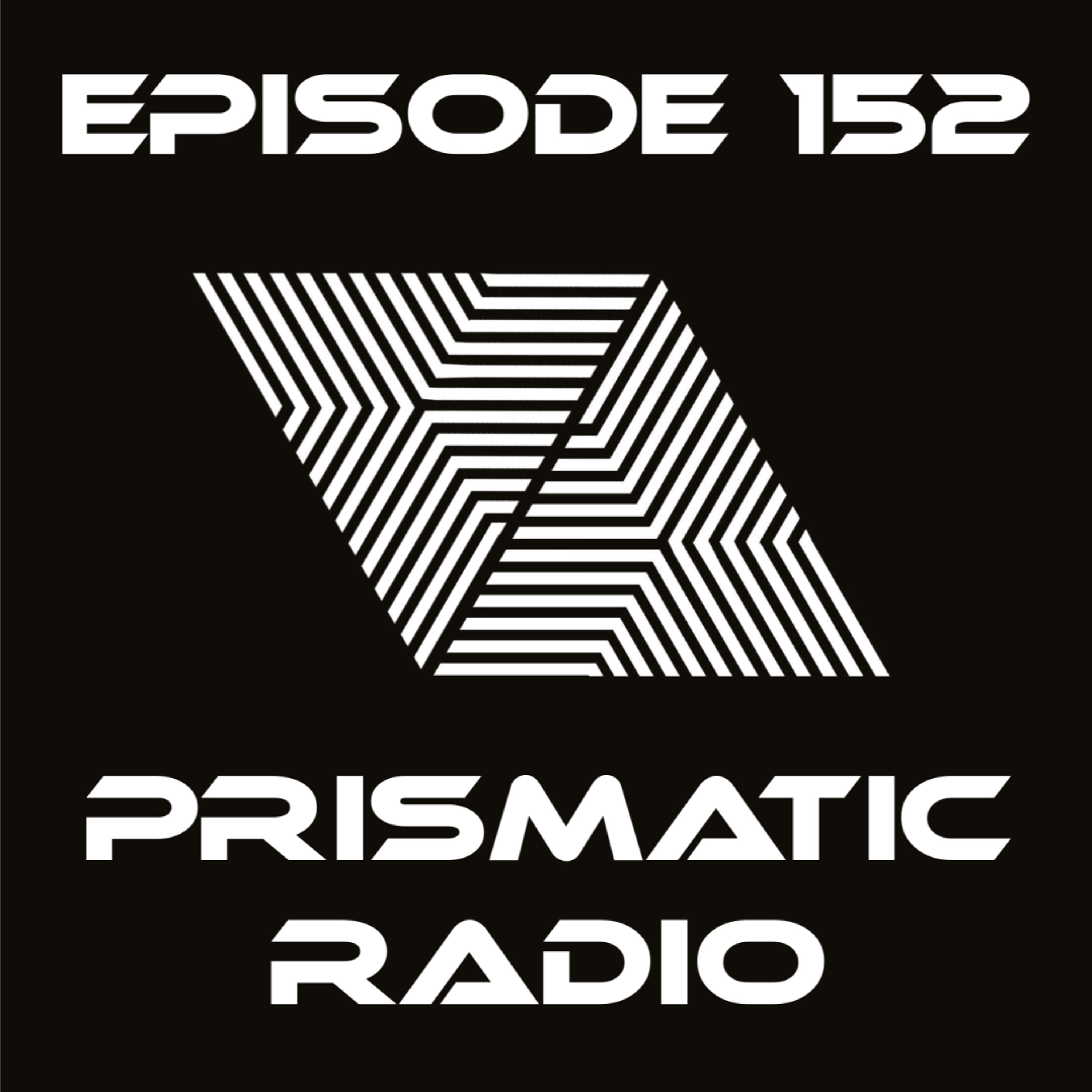 Prismatic Radio 152 with C.A.M. episode artwork